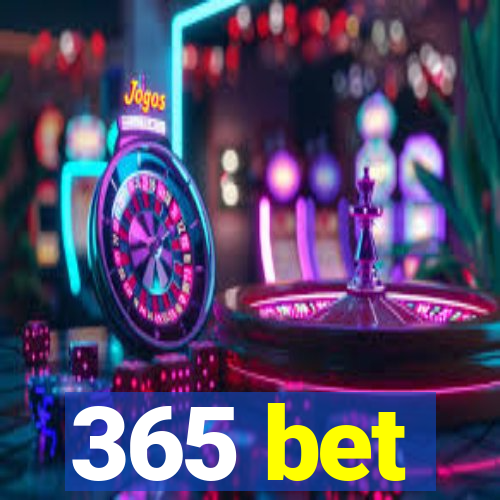 365 bet